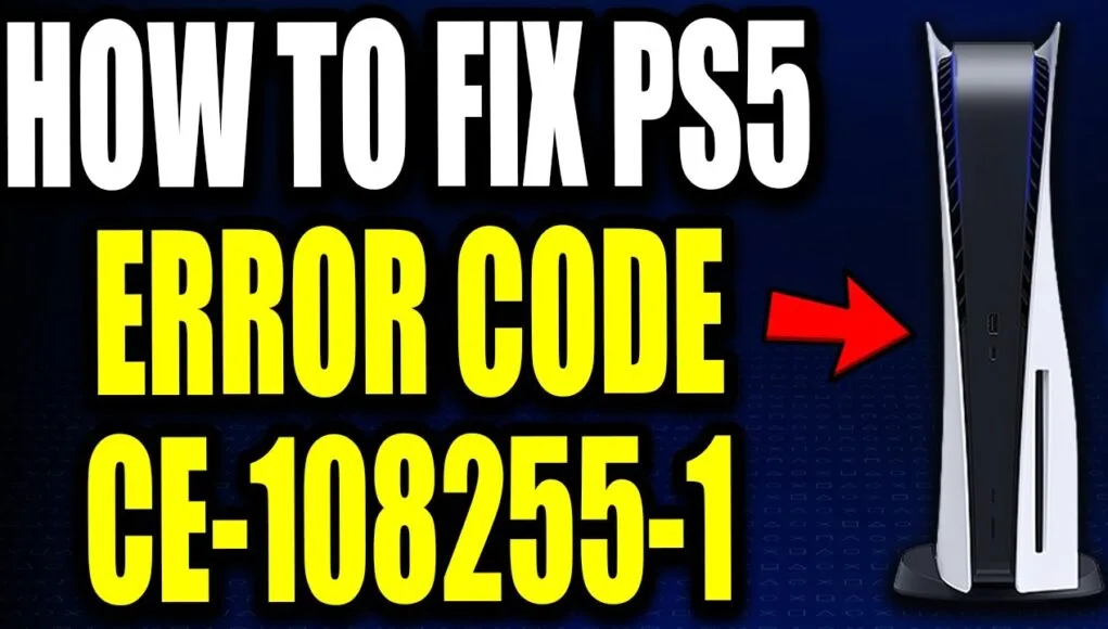 PS5 Error CE-108255-1: 2026 Complete Diagnostic Guide PS5 Error CE-108255-1