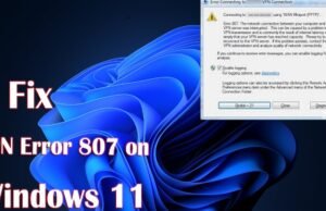 VPN error 807: 2026 Complete Diagnostic Guide VPN error 807
